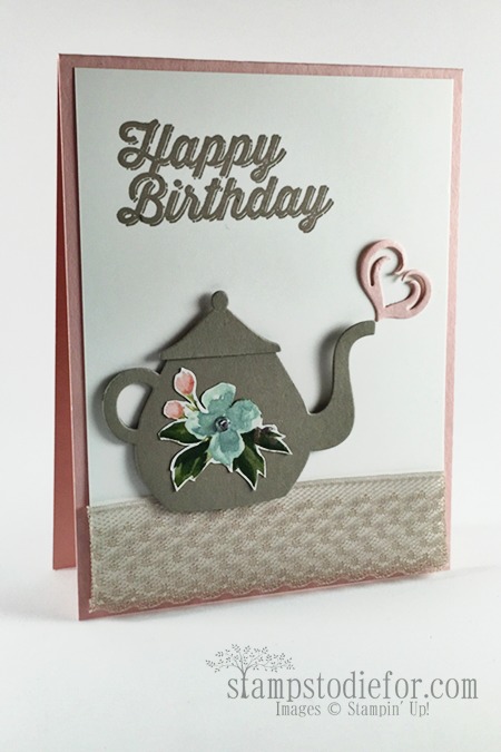 A Nice Cuppa stamp set 2016 Occasions Catalog #stampinup #birthdaycard www.stampstodiefor.com 2