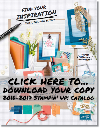 It’s Here! The New 2016-2017 Stampin’ Up! Catalog