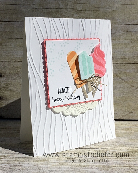 Belated happy birthday using cool treats stamp set by stamping up