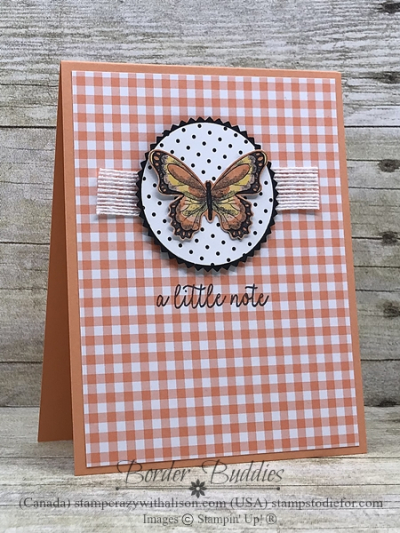 Card from Border Buddy PDF Tutorial you can earn FREE with an order at my online store #ginghamgala #botanicalbutteflypaper first bb
