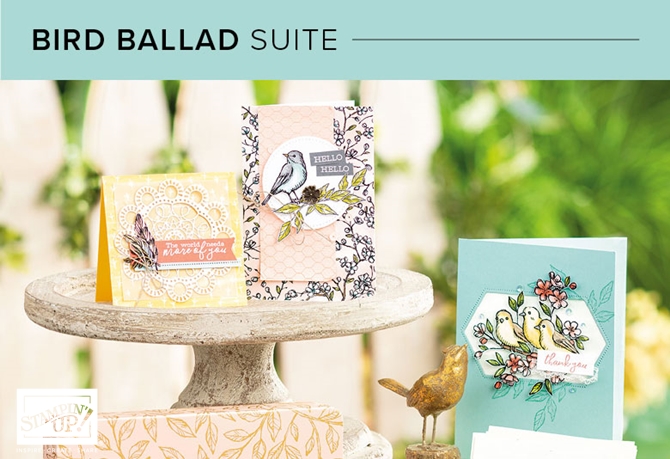 Bird ballad suite of products by Stampin' Up!
