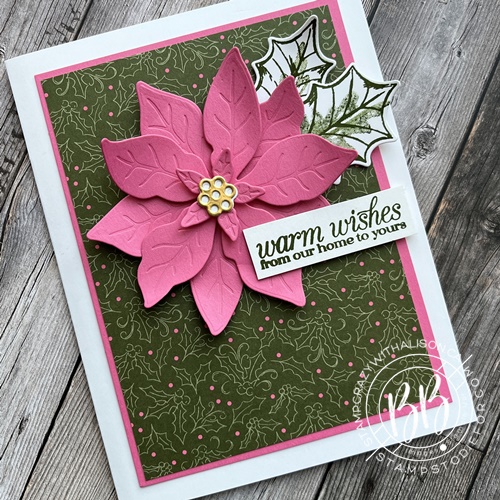 Just in CASE card using the Poinsettia Petals stamp set by Stampin’ Up! Polished Pink flowers and mossy meadow leaves