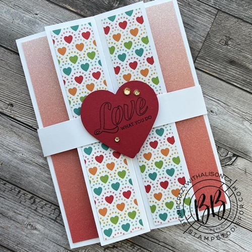 Love what you do card created using the Pattern Party Host Paper, Heart Punch and ombre glimmer paper by Stampin’ Up!