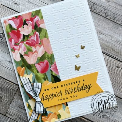 Border Buddy Free PDF Tutorial card stamped using the Flowering Tulip Stamp Set and Tulips Dies by Stampin’ Up!